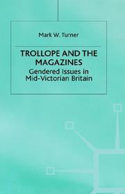 Trollope and the magazines : gendered issues in mid-Victorian Britain