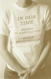 Cover of: In Our Time: Memoir of A Revolution