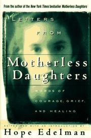 Cover of: Letters from Motherless Daughters: Words of Courage, Grief, and Healing