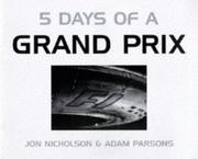 5 days of a Grand Prix