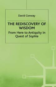 Cover of: The Rediscovery of Wisdom by David Conway