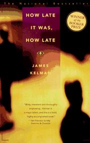 Cover of: How late it was, how late