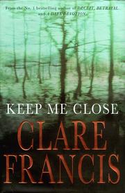 Cover of: Keep Me Close