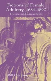 Cover of: Fictions of female adultery, 1684-1890: theories and circumtexts