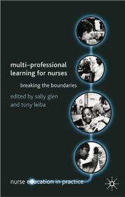 Multi-professional learning for nurses : breaking the boundaries