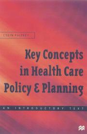 Key concepts in health care policy and planning : an introductory text