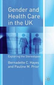 Gender and health care in the United Kingdom : exploring the stereotypes