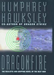 Dragon Fire by Humphrey Hawksley