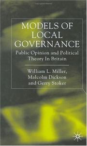 Cover of: Models of Local Governance: Public Opinion and Political Theory in Britain