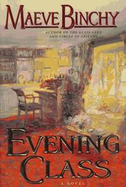 Cover of: Evening class by Maeve Binchy