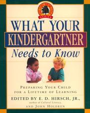 Cover of: What Your Kindergartner Needs to Know by E.D. Jr Hirsch
