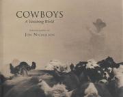 Cowboys : a vanishing world : photographs