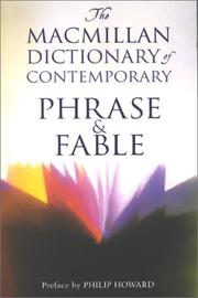 The Macmillan dictionary of contemporary phrase & fable