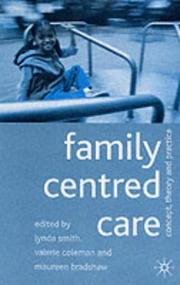 Family-centred care : concept, theory and practice