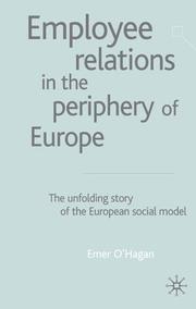 Employee Relations in the Periphery of Europe by Emer O'Hagan