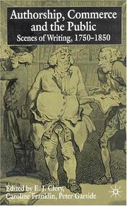 Authorship, commerce, and the public : scenes of writing, 1750-1850