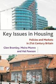 Key issues in housing : policies and markets in 21st century Britain