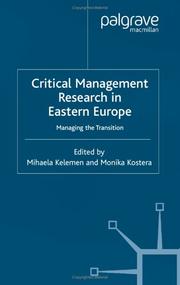 Cover of: Critical Management Research in Eastern Europe: Managing the Transition