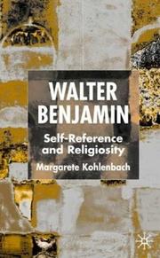 Walter Benjamin : self-reference and religiosity