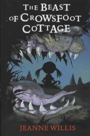 The beast of Crowsfoot Cottage