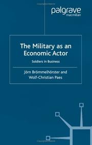 The military as an economic actor : soldiers in business