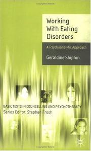 Working with eating disorders : a psychoanalytic approach