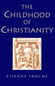 The childhood of Christianity