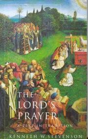 The Lord's prayer : a text in tradition