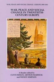 Cover of: War, peace, and social change in twentieth-century Europe