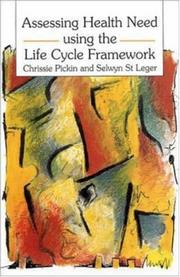 Assessing health need using the life cycle framework