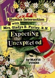 Cover of: Expecting the Unexpected by Mavis Jukes