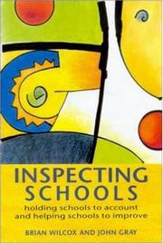 Inspecting schools : holding schools to account and helping schools to improve