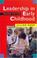 Cover of: Leadership in Early Childhood