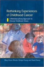 Rethinking experiences of childhood cancer : a multidisciplinary approach to chronic childhood illness