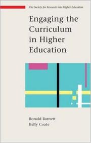 Engaging the curriculum in higher education by Ronald Barnett, Kelly Coate
