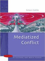Cover of: Mediatized Conflicts (Issues in Cultural and Media Stedies)