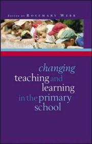 Changing teaching and learning in the primary school