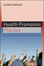 Health promotion practice : building empowered communities