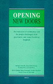 Opening new doors : an evaluation of community care for people discharged from psychiatric and mental handicap hospitals