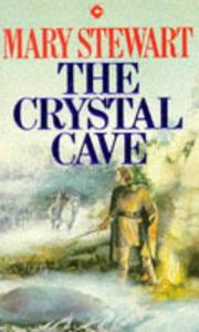 Cover of: The Crystal Cave (Coronet Books)