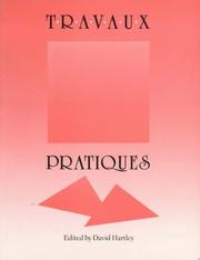 Travaux pratiques : cours de français langue étrangère, à l'usage des étudiants de troisième et quatrième années d'études supérieures de français