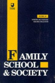 Cover of: Family, School and Society by 