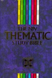 The NIV thematic study Bible : New International Version