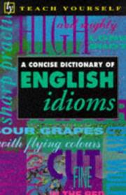 A concise dictionary of English idioms