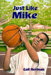 Just like Mike by Gail Herman