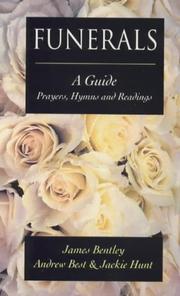 Cover of: Funerals: A Guide: Prayers, Hymns and Readings