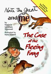 Cover of: Nate the Great and me: the case of the fleeing fang