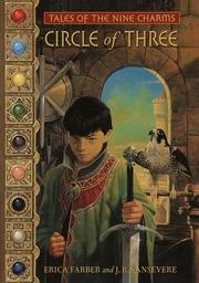 Cover of: Circle of three: tales of the nine charms, book 1