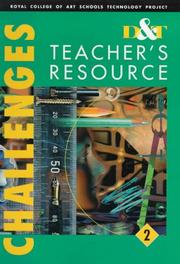 D & T challenges : teacher's resource