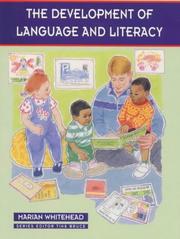 Cover of: The Development of Language and Literacy (0-8 Years)
